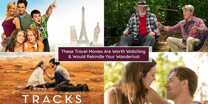 15 Travel Movies That Are Worth a Watch to Rekindle Your Wanderlust