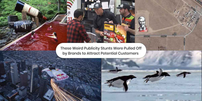 20 Bizarre Publicity Stunts by Brands to Attract Potential Customers  