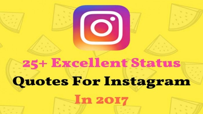 25+ Excellent Status Quotes For Instagram In 2017