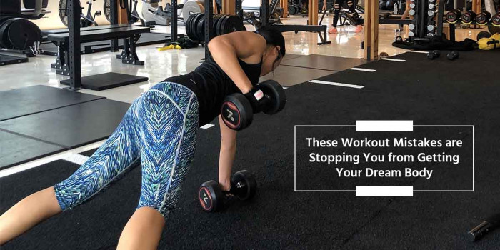 9 Common Workout Mistakes You Should Stop Making Right Away