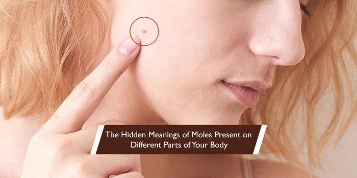 Know What Myriad Moles on Your Body Signify As Per Moleosophy