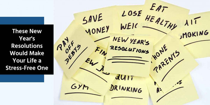 10 New Year's Resolutions to Make Your Life Better Than Before