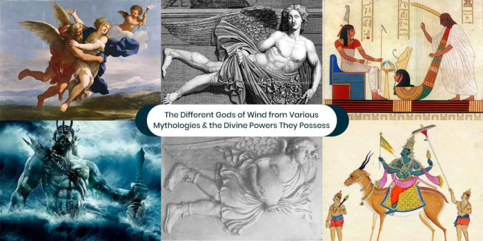 The Powerful Gods of Wind from Greek, Egyptian, Norse & Other Myriad Mythologies 