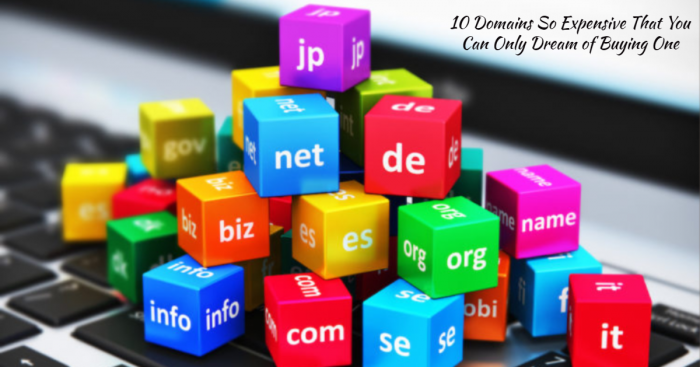 Top 10 Domains You Often Visit That are Worth Millions of Dollars
