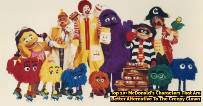 Top 10+ McDonald's Characters That Are Better Alternative To The Creepy Clown