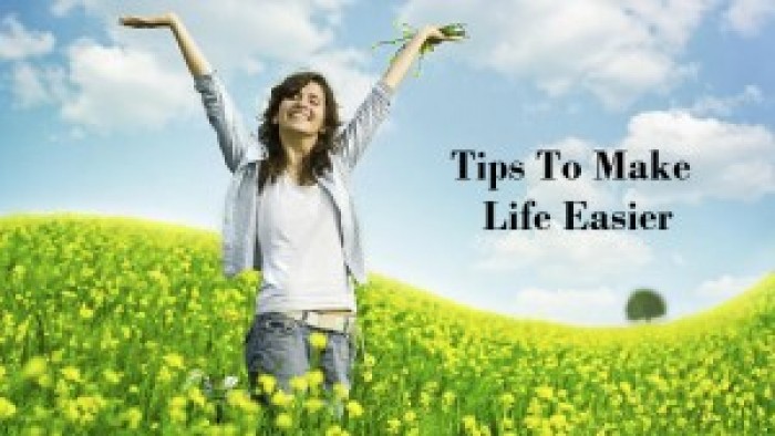 Top 5 Tips to Make Your Living Easy and Happy