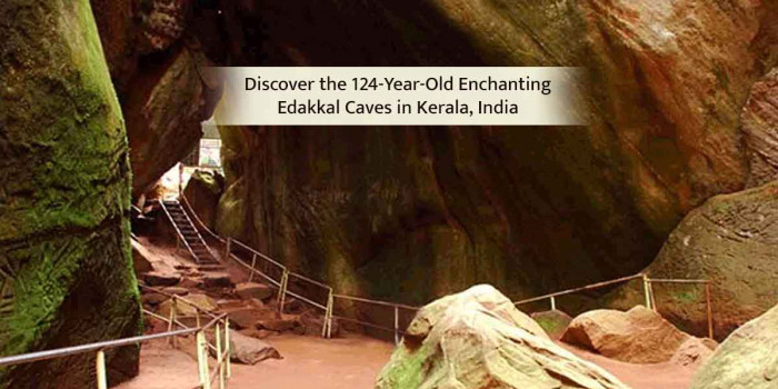 Trek in the Historical Edakkal Caves in Ambukuthi Hills in Kerala